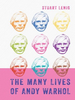 cover image of The Many Lives of Andy Warhol